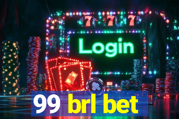 99 brl bet